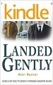 Landed Gently - Alan Hunter